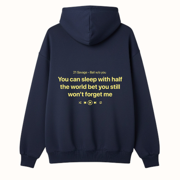 21 Savage - Ball w/o you hoodie